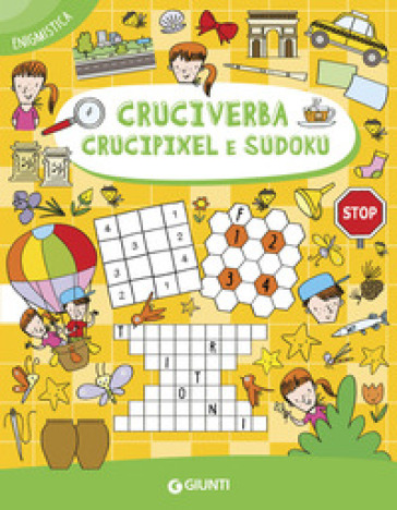 Cruciverba, crucipixel e sudoku - Giorgio Di Vita - Elvira Marinelli