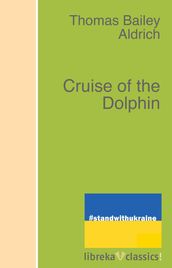 Cruise of the Dolphin