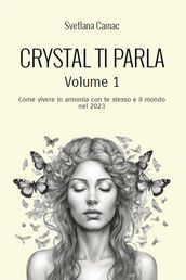 Crystal ti parla (Volume 1)