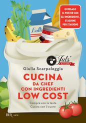 Cucina da chef con ingredienti low cost