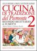 Cucina di tradizione del Piemonte. Alla ricerca degli antichi sapori. Ricettario a fumetti. Ediz. illustrata. Vol. 2