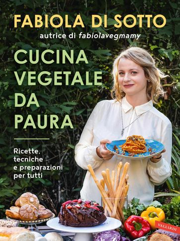 Cucina vegetale da paura - Fabiola Di Sotto