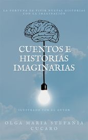 Cuentos e Historias imaginarias