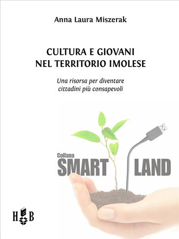 Cultura e giovani nel territorio imolese - Laura Anna Miszerak