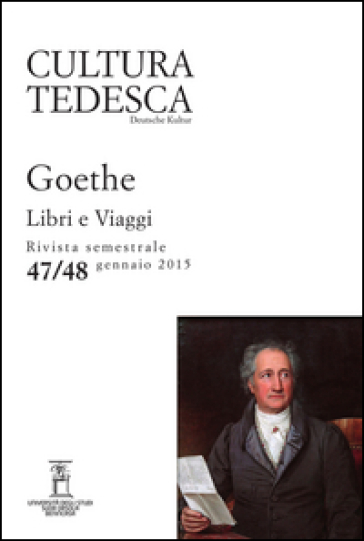 Cultura tedesca (2015). Vol. 47-48 - FRESCHI - Paumgardhen