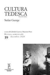 Cultura tedesca (2020). Vol. 59: Stefan George