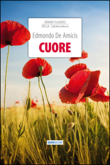 Cuore - Edmondo De Amicis