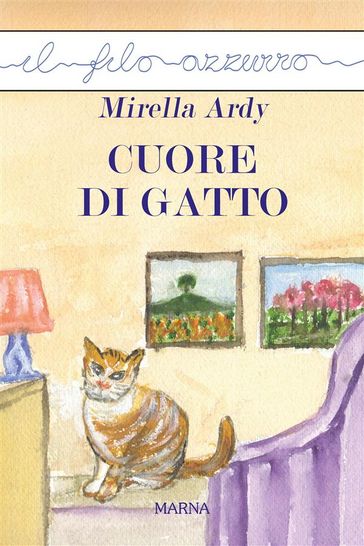 Cuore di gatto - Mirella Ardy