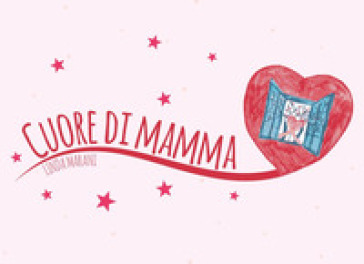 Cuore di mamma - Linda Marani