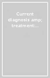 Current diagnosis & treatment: nephrology & hypertension