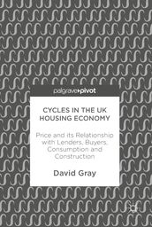 Cycles in the UK Housing Economy