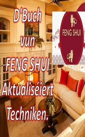 D Buch vun FENG SHUI Aktualiséiert Techniken