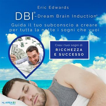 DBI®. Ricchezza e successo - Eric Edwards