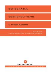 DEMOCRAZIA, COSMOPOLITISMO E MIGRAZIONI