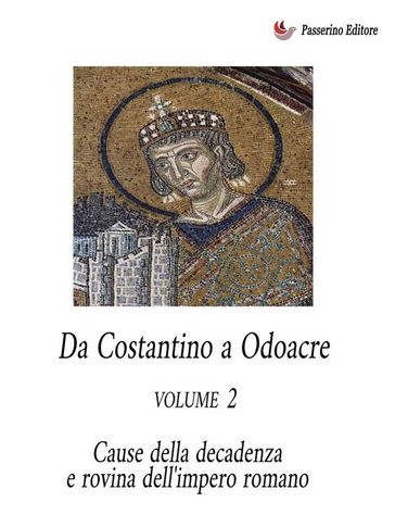 Da Costantino a Odoacre Vol. 2 - Antonio Ferraiuolo