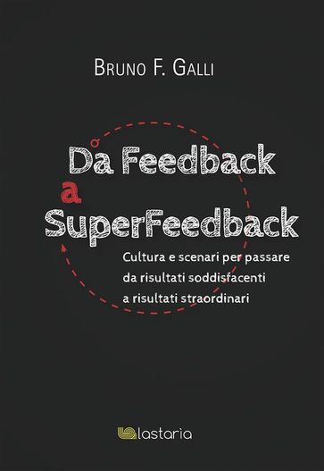 Da Feedback a SuperFeedback - Bruno F. Galli