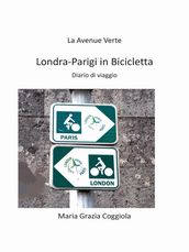 Da Londra a Parigi in bicicletta - La Avenue Verte