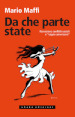 Da che parte state. Narrazioni, conflitti sociali e «sogno americano»