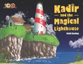 Dada J.P. Vaswani s Kadir & The Magical Lighthouse