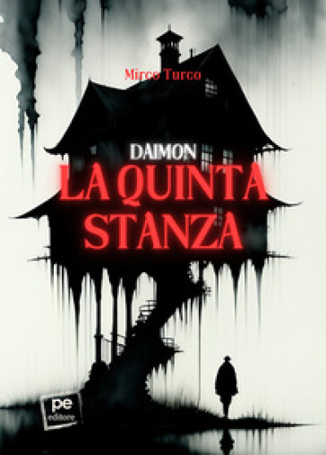 Daimon. La quinta stanza - Mirco Turco