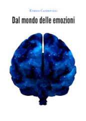 Dal mondo delle emozioni