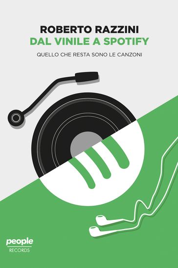 Dal vinile a Spotify - Roberto Razzini