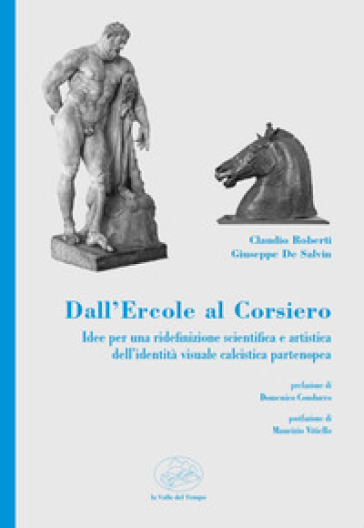 Dall'Ercole al Corsiero - Giuseppe De Salvin - Claudio Roberti