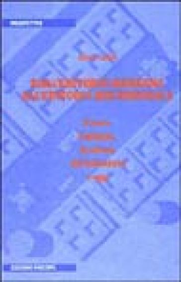 Dall'editoria moderna all'editoria multimediale. Il testo, l'edizione, la lettura dal Settecento a oggi - Alberto Cadioli