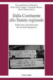 Dalla Costituente allo statuto regionale. Riflessioni sulla Basilicata del secondo dopoguerra