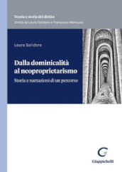 Dalla dominicalità al neoproprietarismo