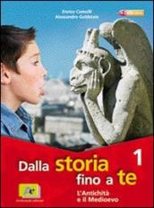 Dalla storia fino a te. Con Leggere il Novecento. Per la Scuola media. Con espansione online. Vol. 3: L età contemporanea