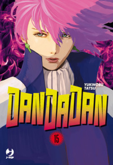 Dandadan. Vol. 15 - Tatsu Yukinobu