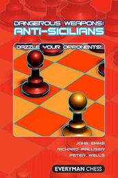 Dangerous Weapons: Anti-Sicilians