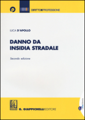 Danno da insidia stradale