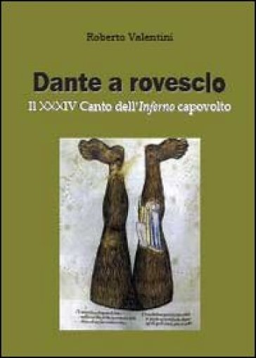 Dante a rovescio - Roberto Valentini