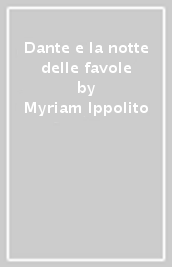 Dante e la notte delle favole