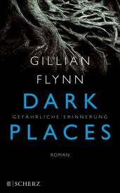 Dark Places - Gefahrliche Erinnerung