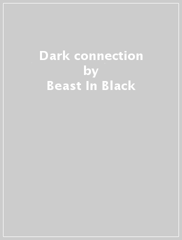 Dark connection - Beast In Black