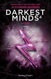 Darkest Minds 4 - La fuga