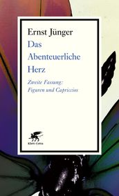 Das Abenteuerliche Herz. Zweite Fassung