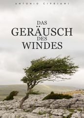 Das Gerausch des Windes