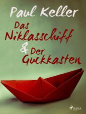 Das Niklasschiff Der Guckkasten