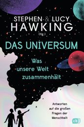 Das Universum Was unsere Welt zusammenhält