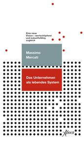 Das Unternhemen als lebendes System