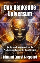 Das denkende Universum