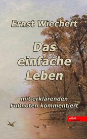 Das einfache Leben