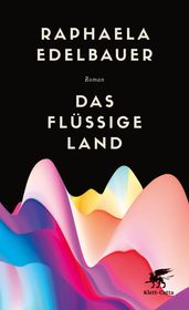 Das flussige Land