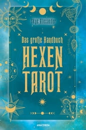 Das große Handbuch Hexen-Tarot