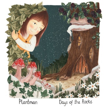 Days of the rocks - PLANTMAN