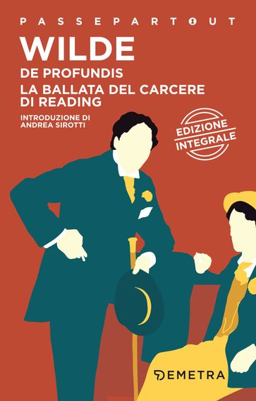 De Profundis - La ballata del carcere di Reading - Wilde Oscar